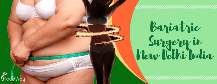 Bariatric Surgery in New Delhi, India